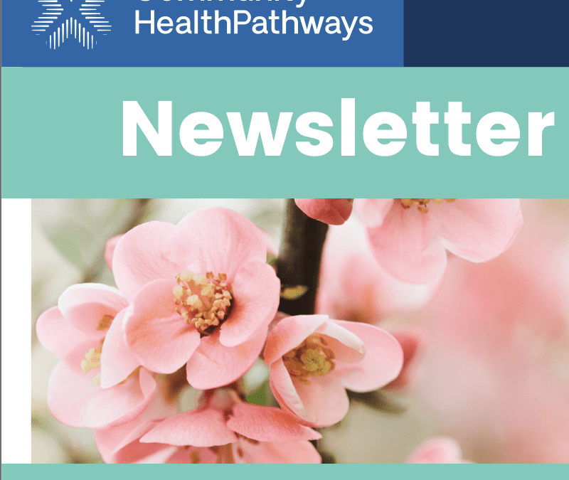 HealthPathways Newsletter March 2025